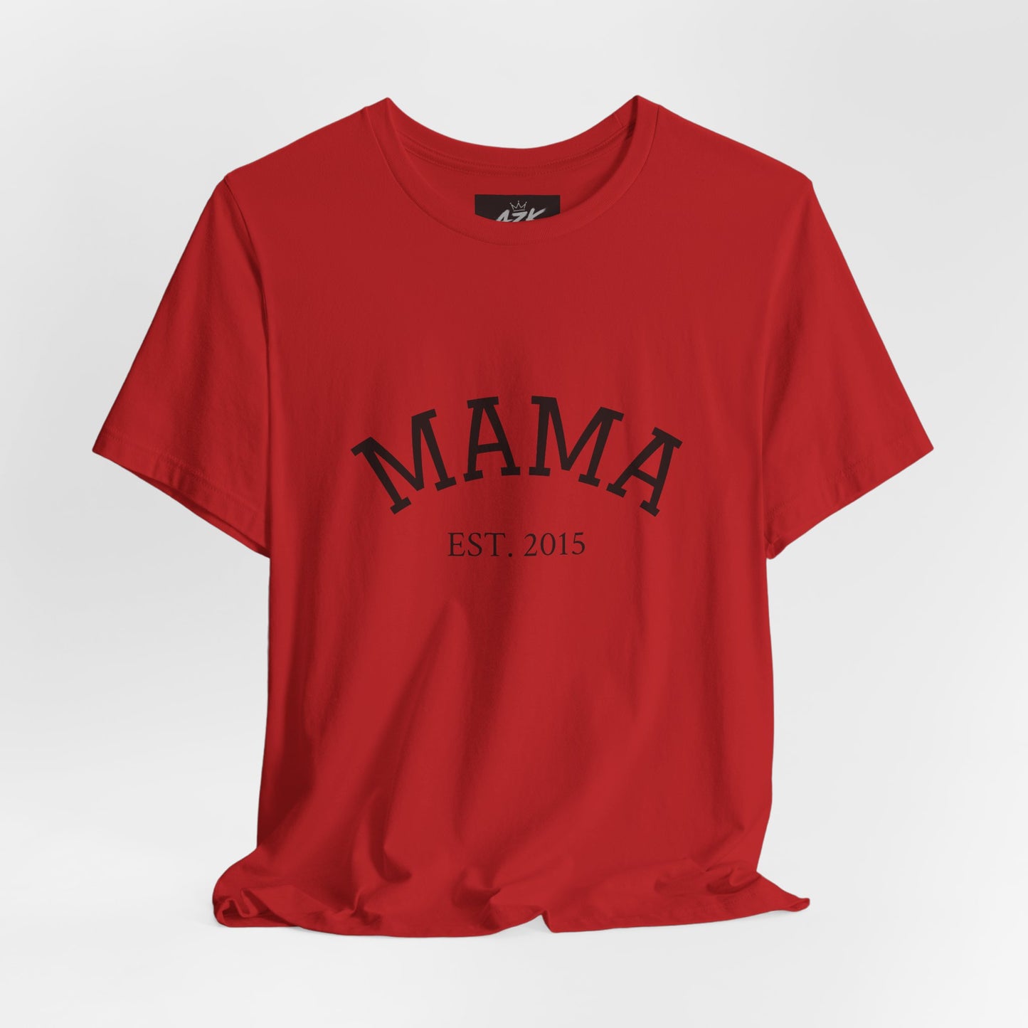 Mama Est. 2015 T-Shirt — Mother's Day Mom Tee