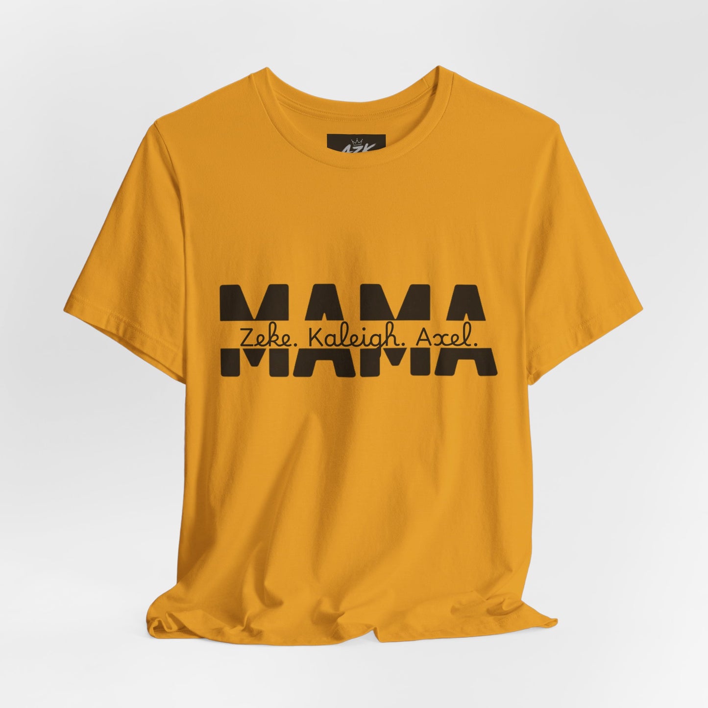 Mama Tee — Personalized "Zekey  Kaleigh &  Axel" Family Name T‑Shirt