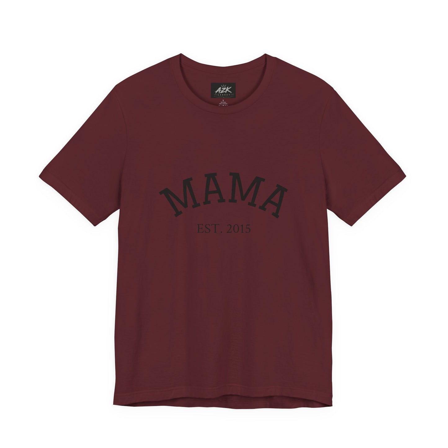 Mama Est. 2015 T-Shirt — Mother's Day Mom Tee