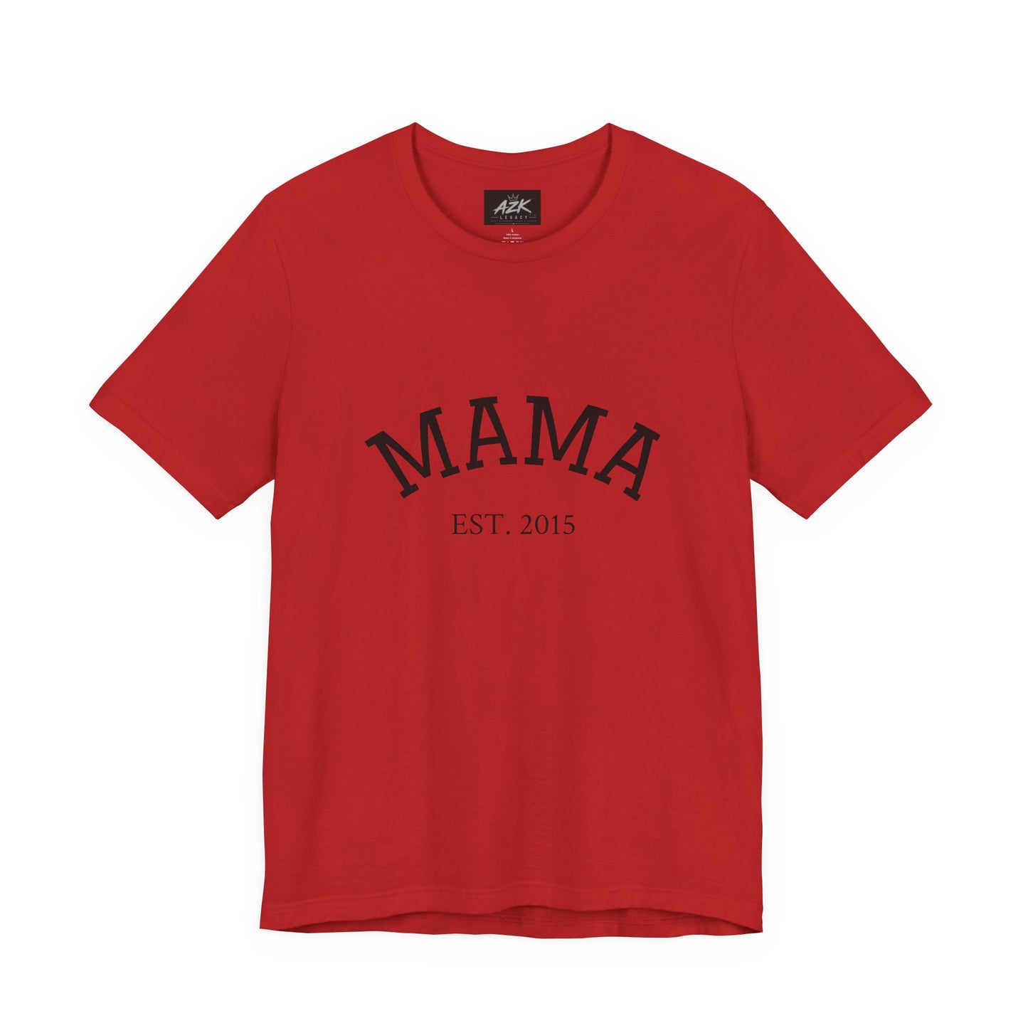 Mama Est. 2015 T-Shirt — Mother's Day Mom Tee