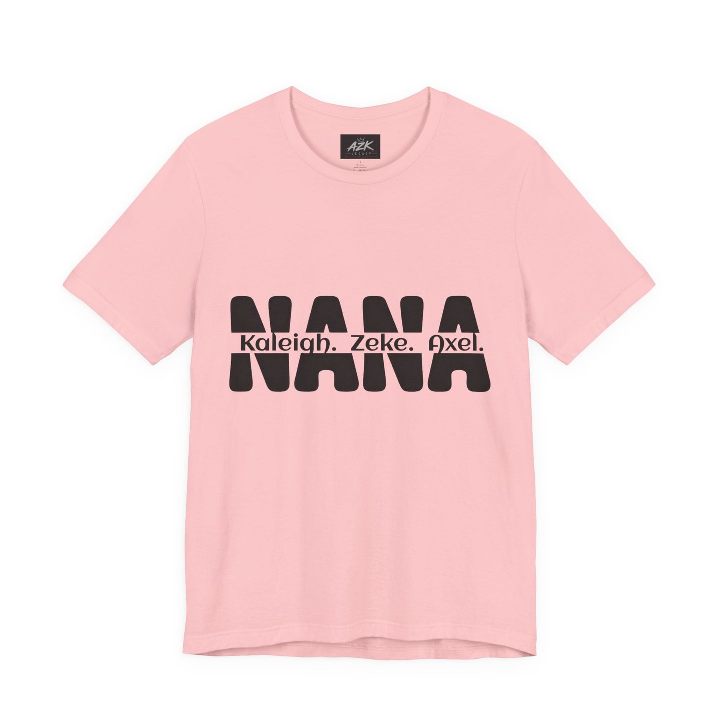 NANA Personalized Name Tee — Custom Grandma Shirt with Names (Kaleiah, Zeke, Axel)