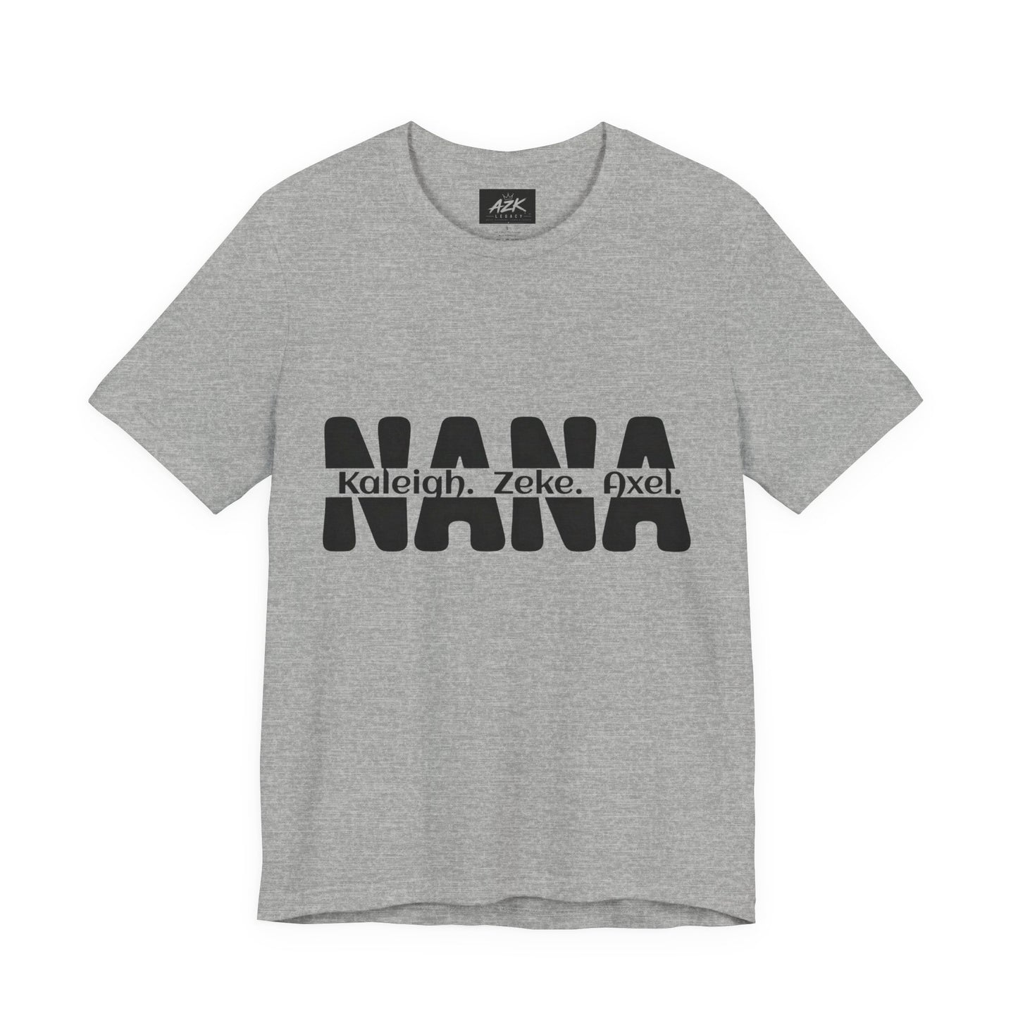 NANA Personalized Name Tee — Custom Grandma Shirt with Names (Kaleiah, Zeke, Axel)