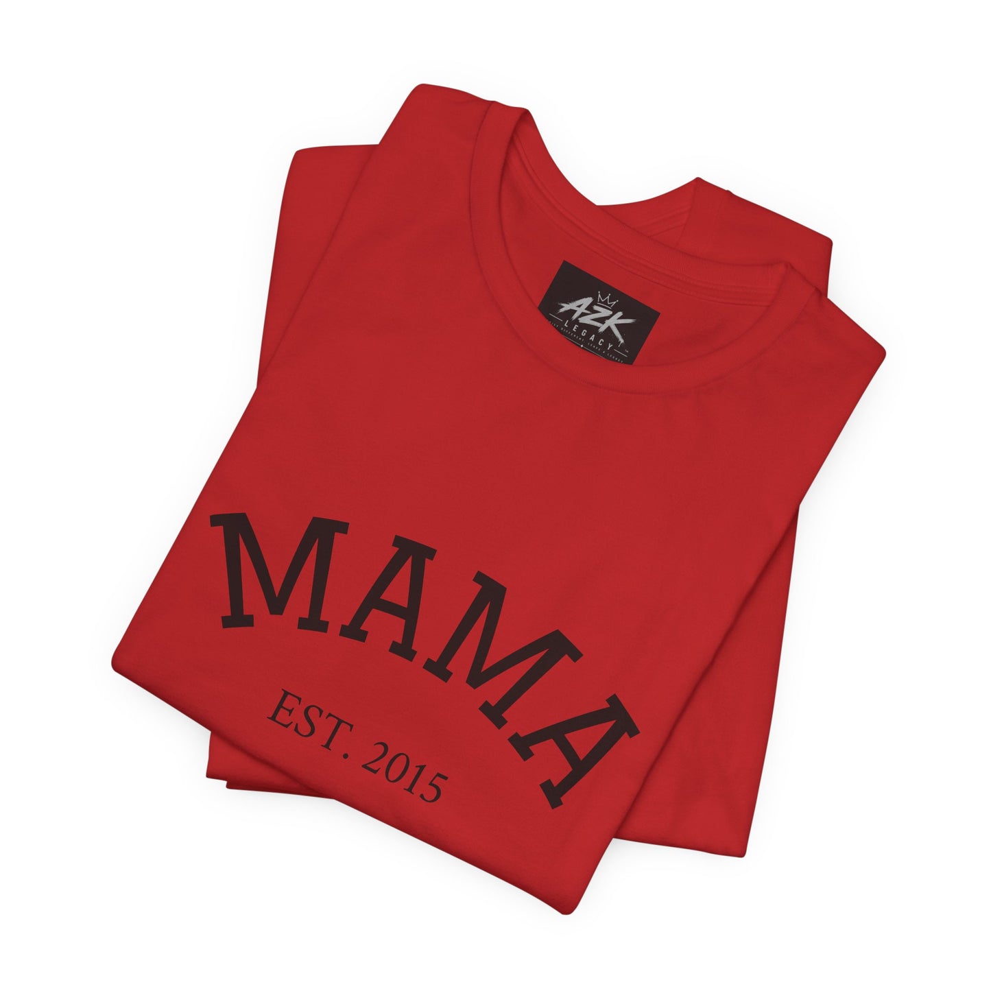 Mama Est. 2015 T-Shirt — Mother's Day Mom Tee