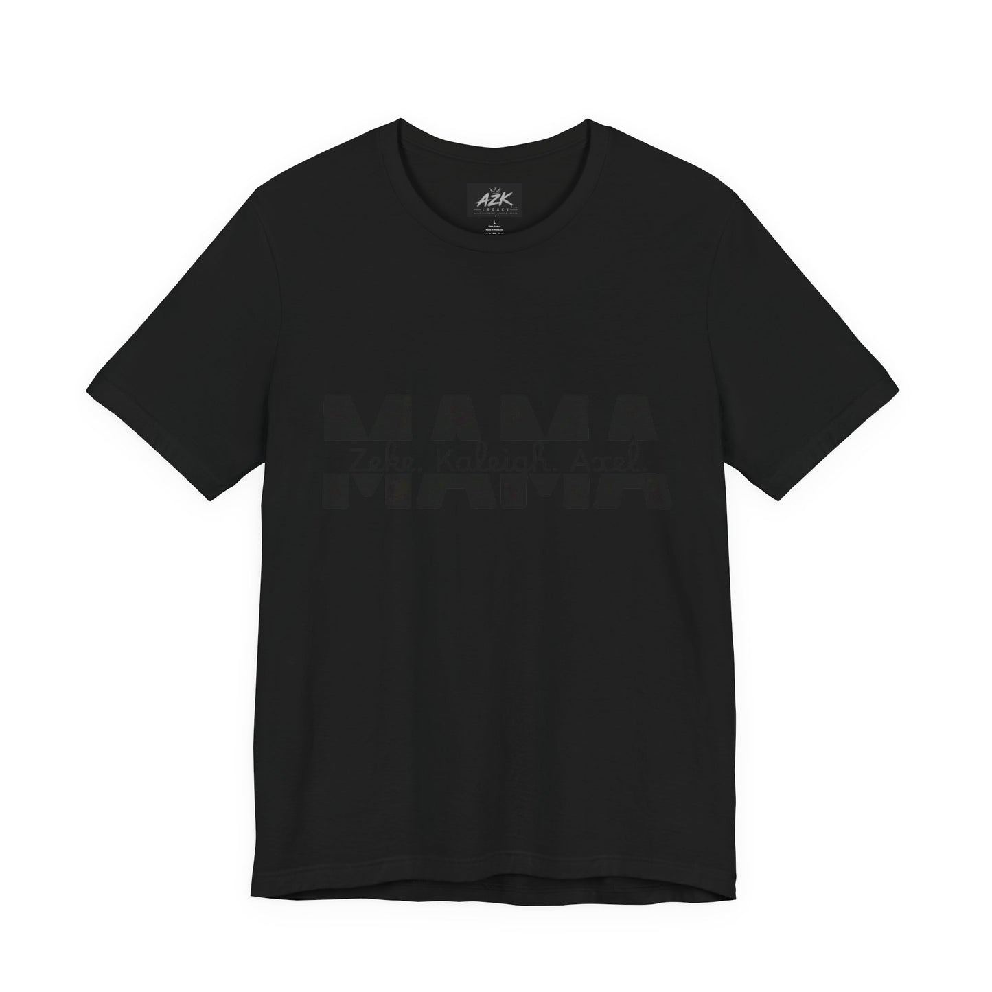 Mama Tee — Personalized "Zekey  Kaleigh &  Axel" Family Name T‑Shirt