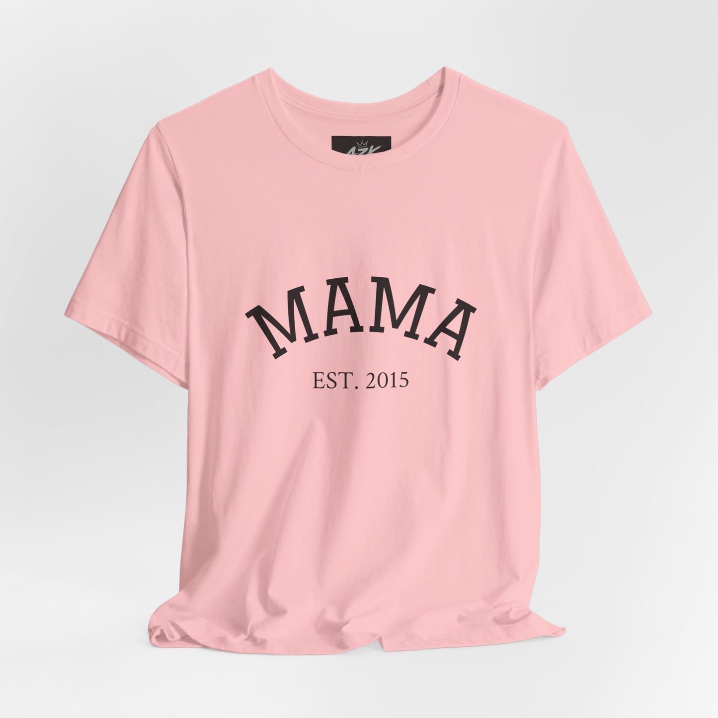 Mama Est. 2015 T-Shirt — Mother's Day Mom Tee