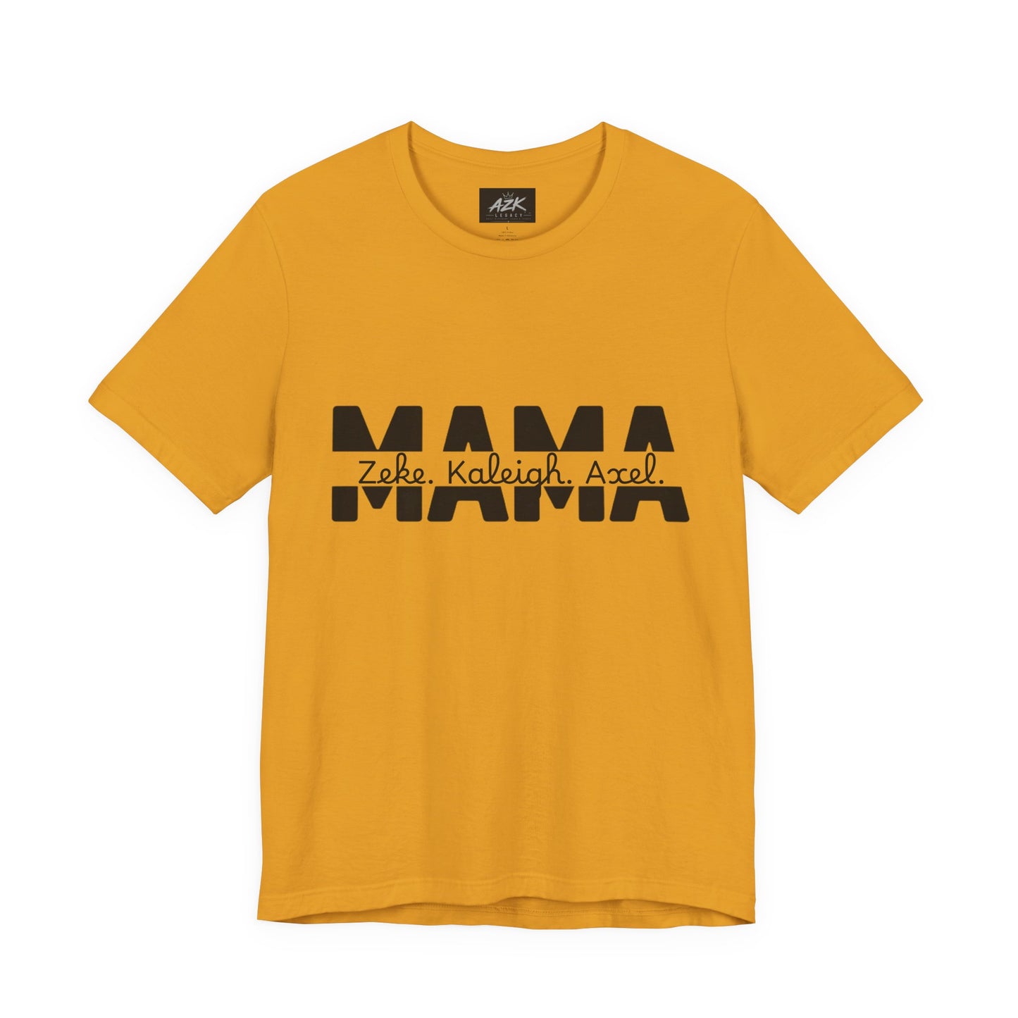 Mama Tee — Personalized "Zekey  Kaleigh &  Axel" Family Name T‑Shirt