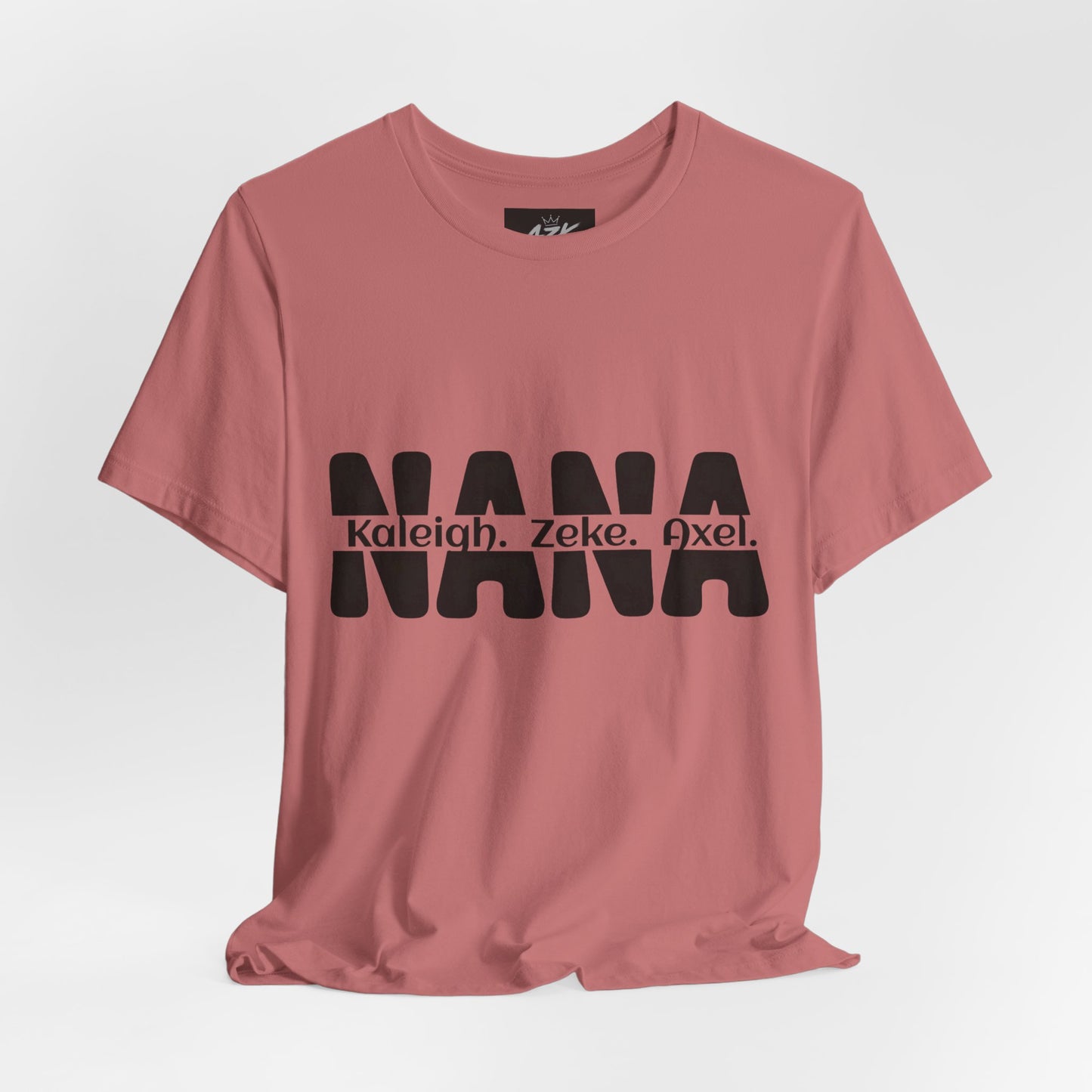 NANA Personalized Name Tee — Custom Grandma Shirt with Names (Kaleiah, Zeke, Axel)