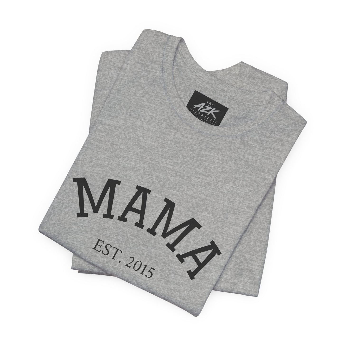 Mama Est. 2015 T-Shirt — Mother's Day Mom Tee