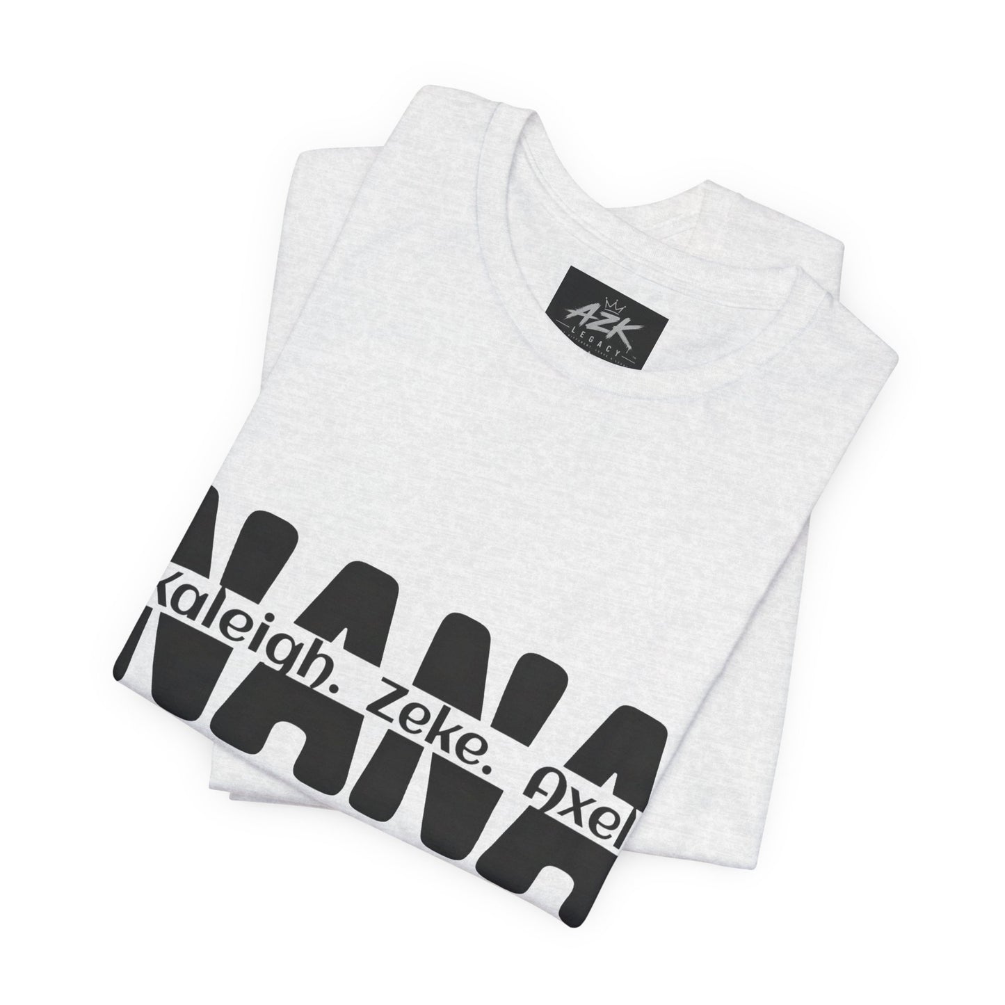 NANA Personalized Name Tee — Custom Grandma Shirt with Names (Kaleiah, Zeke, Axel)