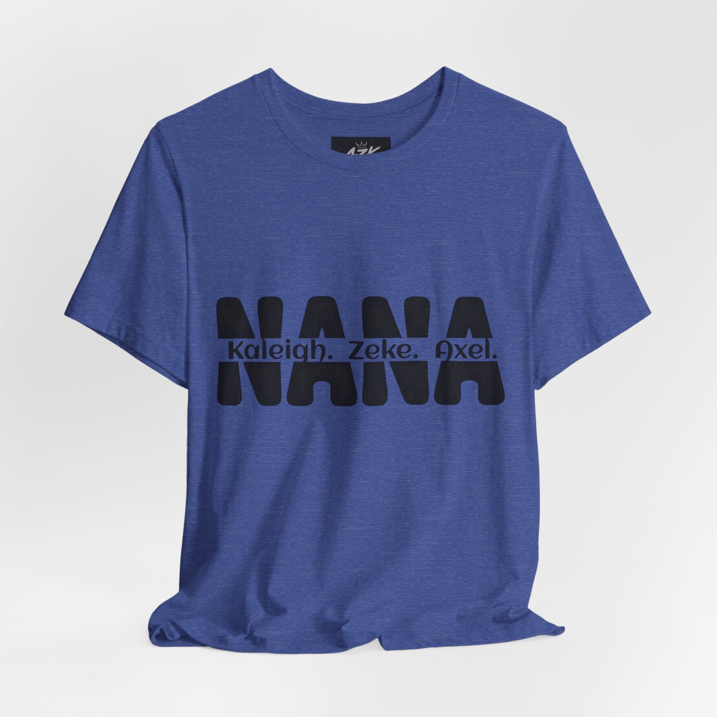 NANA Personalized Name Tee — Custom Grandma Shirt with Names (Kaleiah, Zeke, Axel)