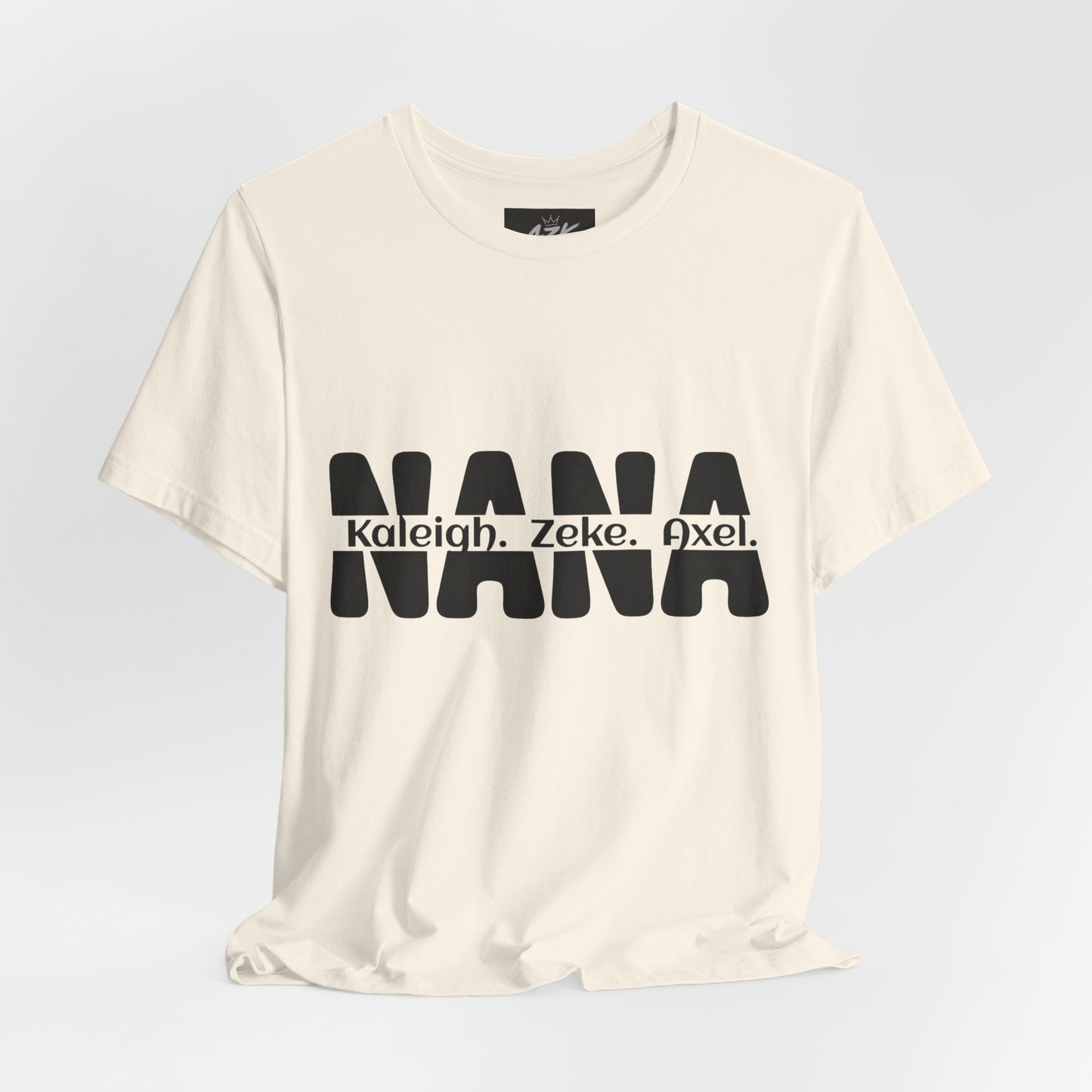NANA Personalized Name Tee — Custom Grandma Shirt with Names (Kaleiah, Zeke, Axel)
