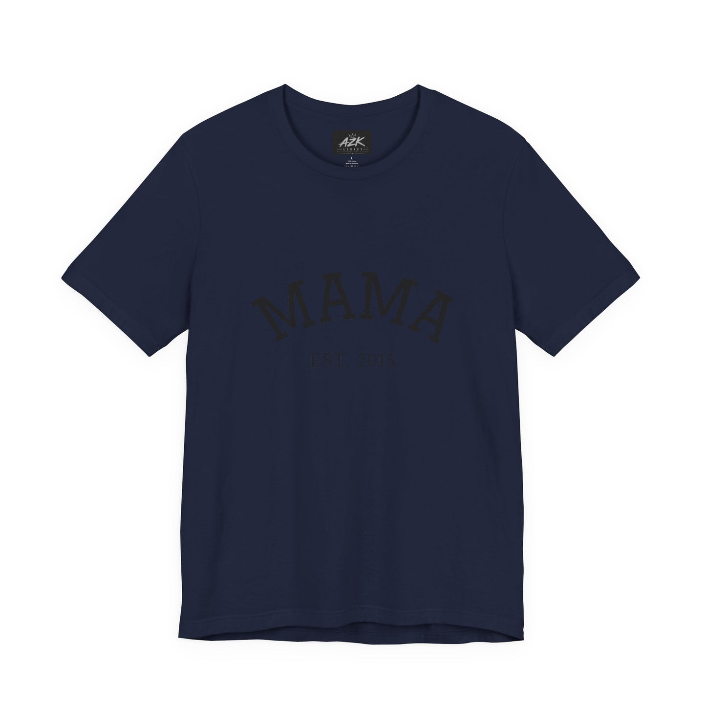 Mama Est. 2015 T-Shirt — Mother's Day Mom Tee
