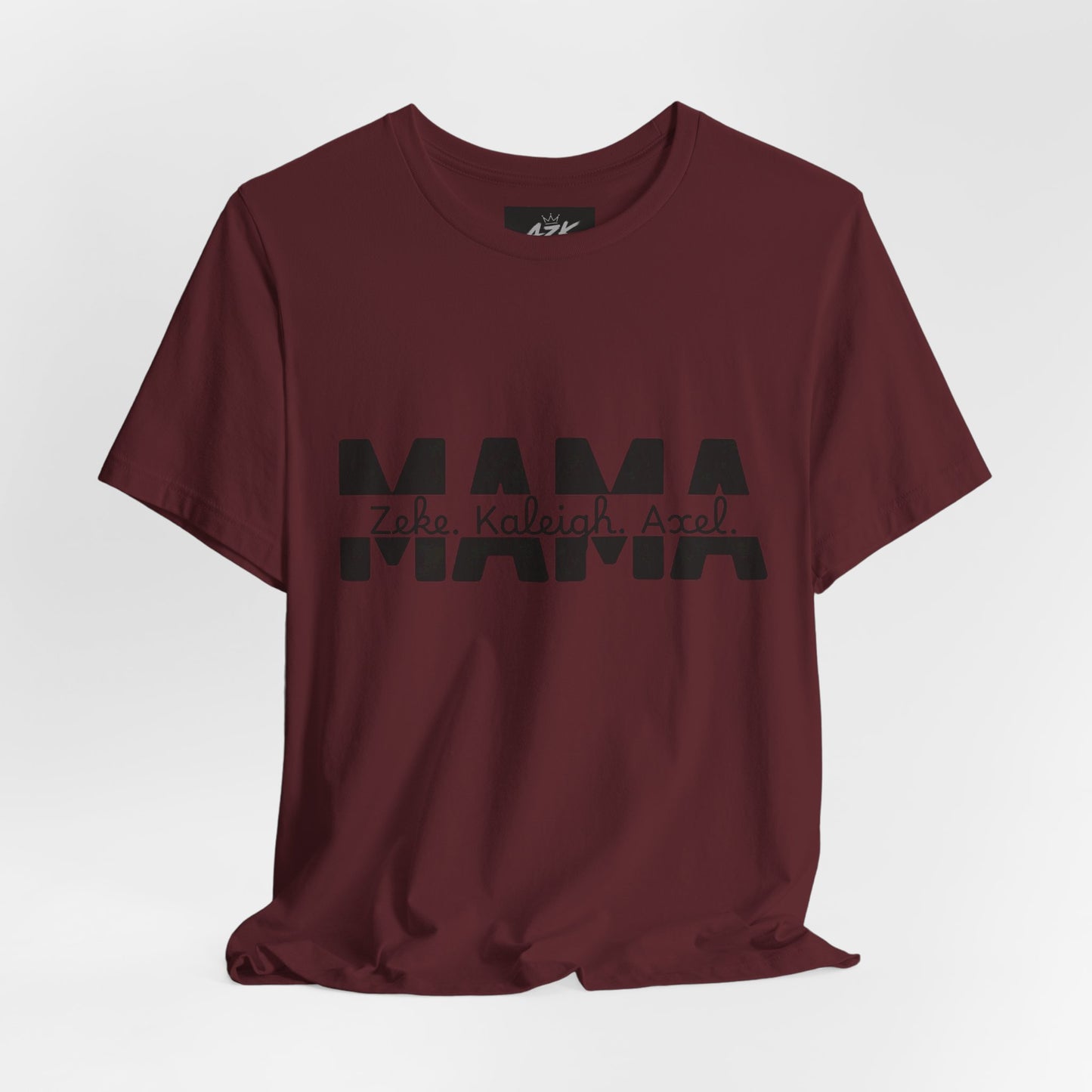 Mama Tee — Personalized "Zekey  Kaleigh &  Axel" Family Name T‑Shirt