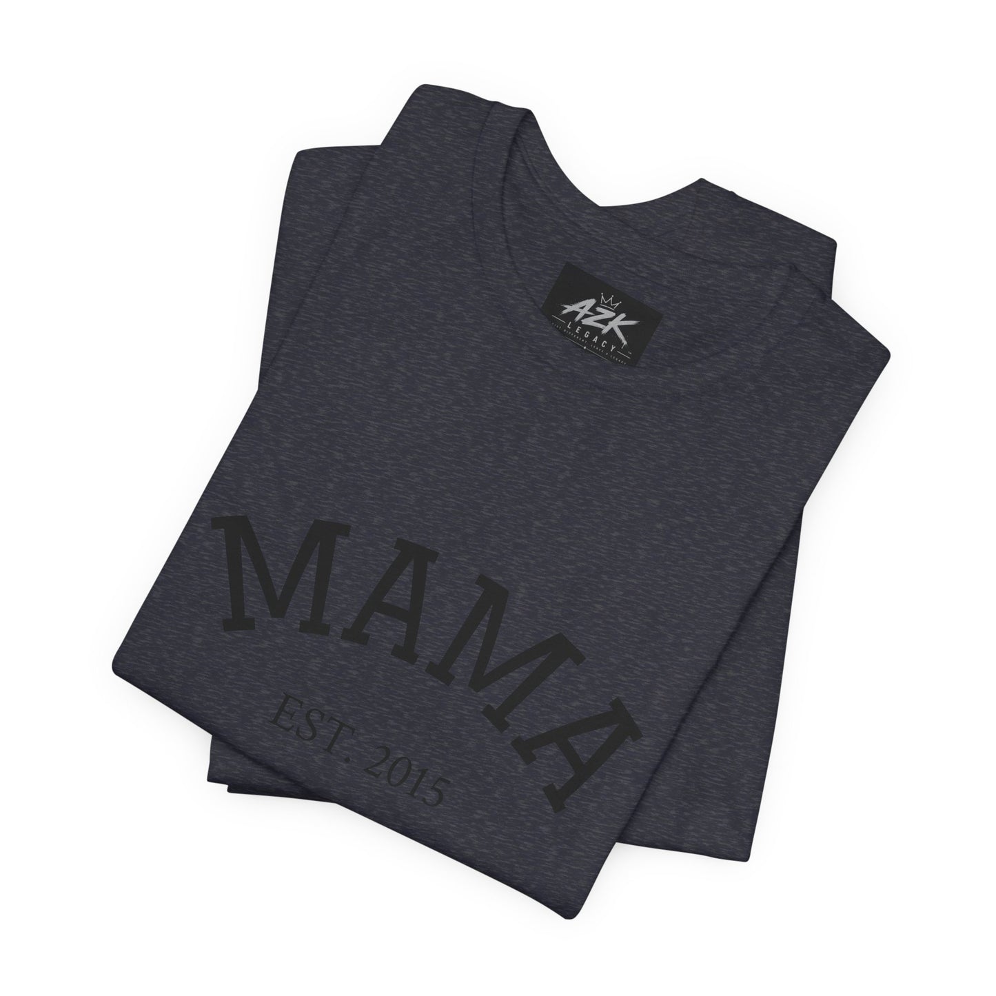 Mama Est. 2015 T-Shirt — Mother's Day Mom Tee