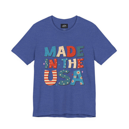 Made in the USA T-Shirt — Patriotic Fourth of July Tee