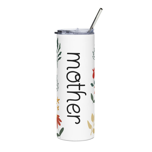 Mother Floral Stainless Steel Tumbler — 20oz Insulated Travel Cup