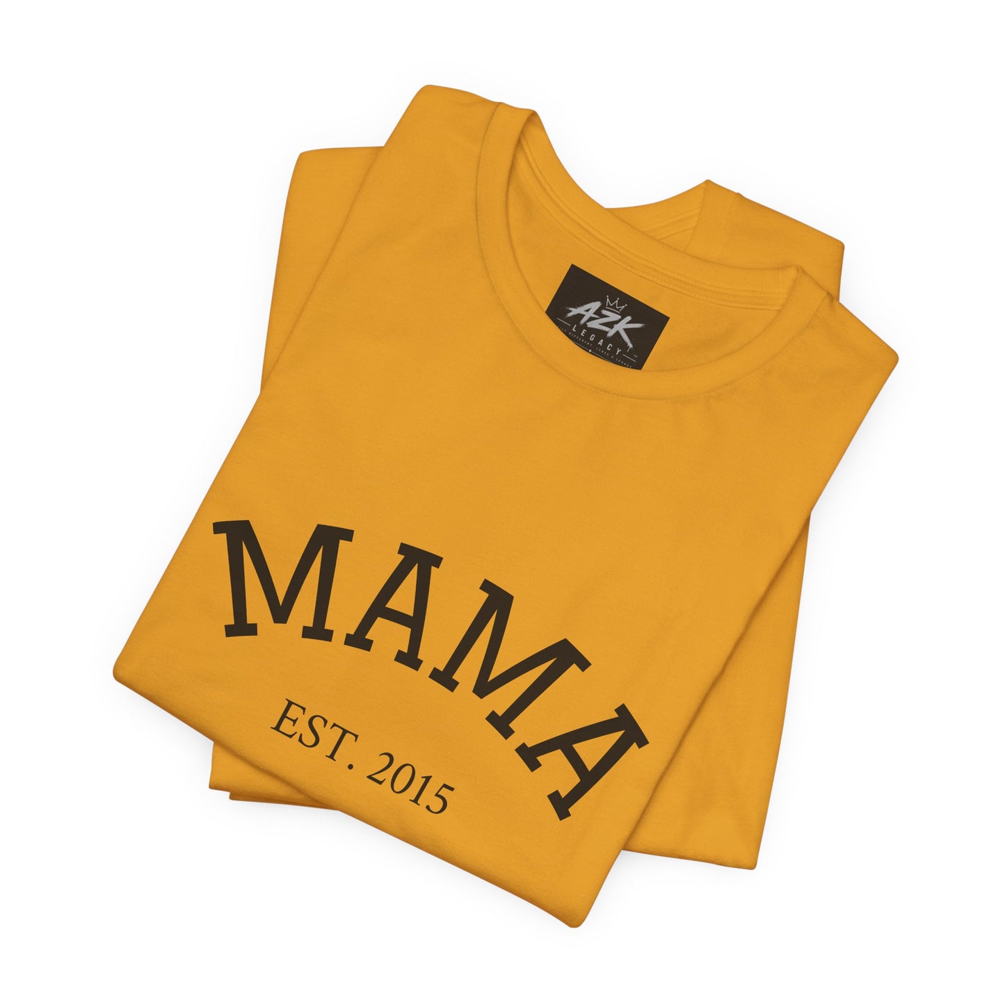 Mama Est. 2015 T-Shirt — Mother's Day Mom Tee