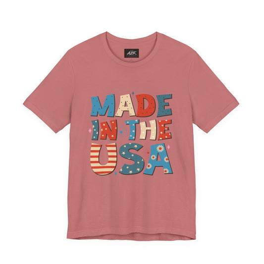 Made in the USA T-Shirt — Patriotic Fourth of July Tee