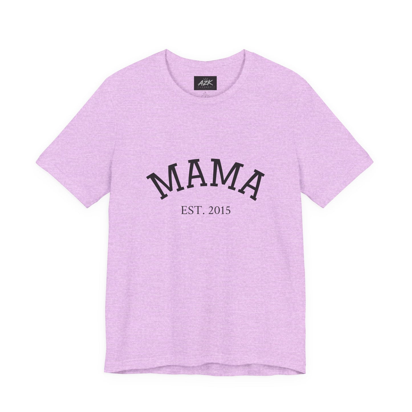 Mama Est. 2015 T-Shirt — Mother's Day Mom Tee
