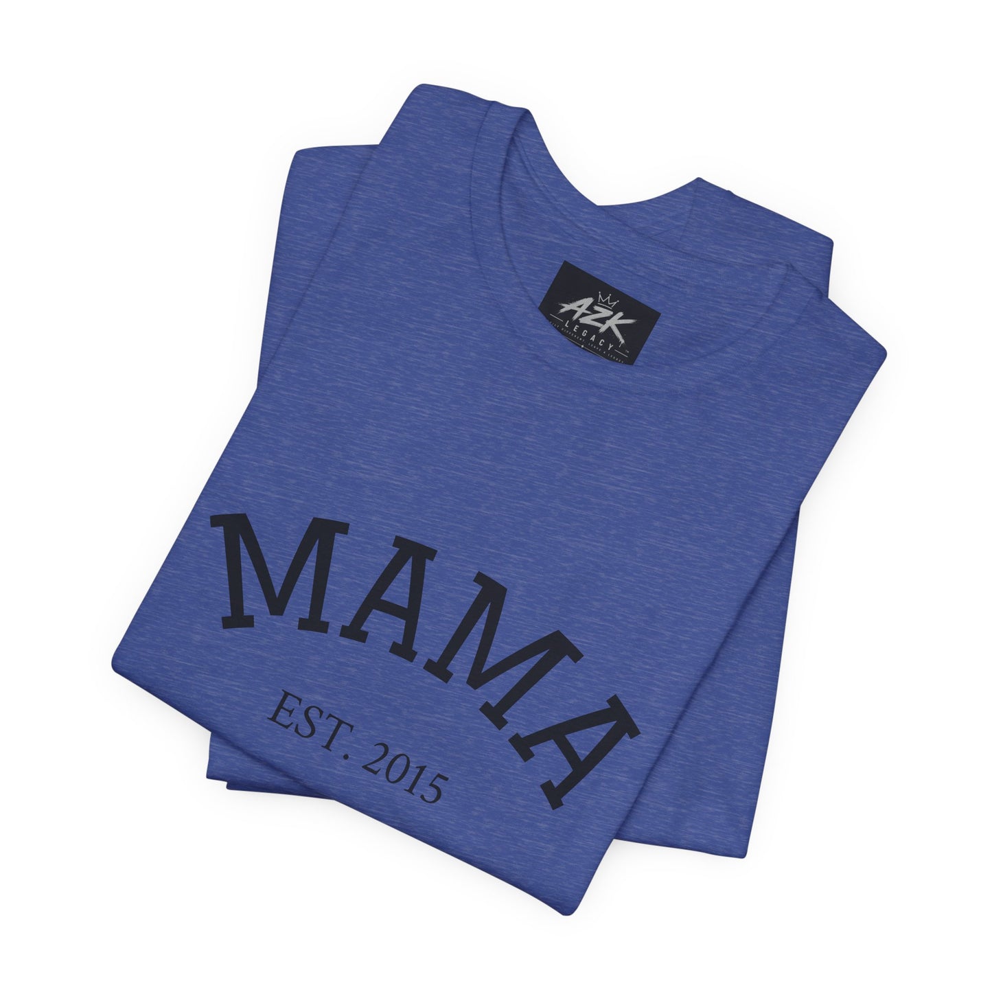 Mama Est. 2015 T-Shirt — Mother's Day Mom Tee
